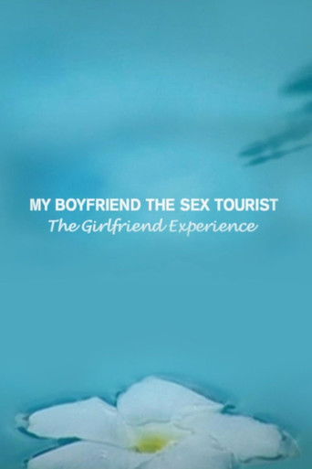 Poster for My Boyfriend, The Sex Tourist