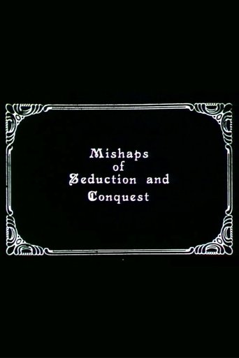 Poster for Mishaps of Seduction and Conquest