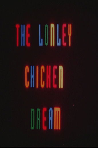 Poster for The Lonely Chicken Dream