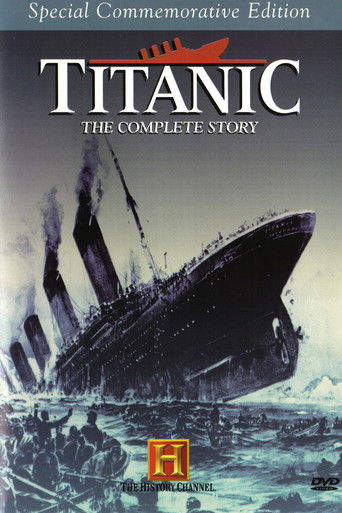 Poster for Titanic: The Complete Story