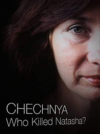 Poster for Chechnya: Who Killed Natasha?