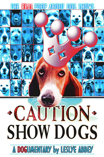 Poster for Caution: Show Dogs