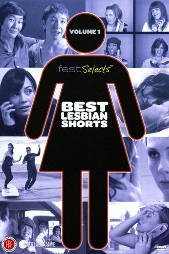 Poster for Fest Selects: Best Lesbian Shorts: Vol. 1
