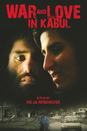 Poster for Mein Herz sieht die Welt schwarz - Eine Liebe in Kabul
