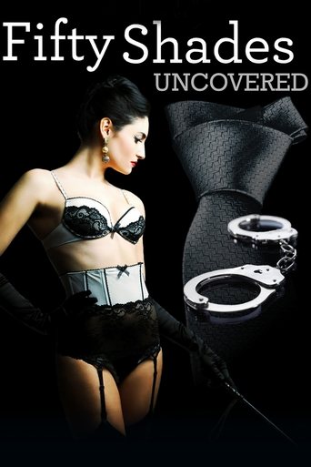 Poster for Fifty Shades Uncovered