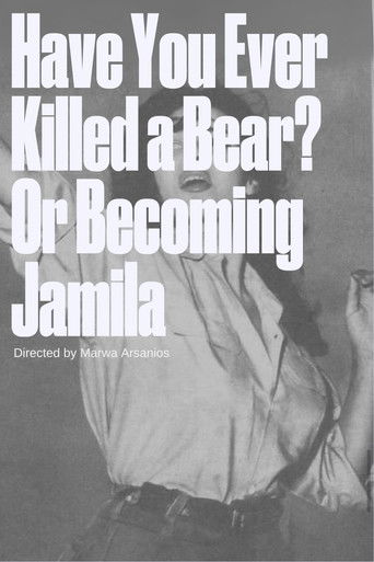 Poster for Have you ever killed a bear - or Becoming Jamila