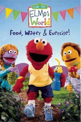 Poster for Sesame Street: Elmo's World: Food, Water & Exercise!