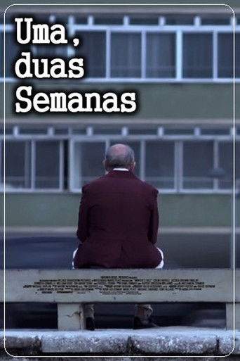 Poster for Two Weeks, at the Most
