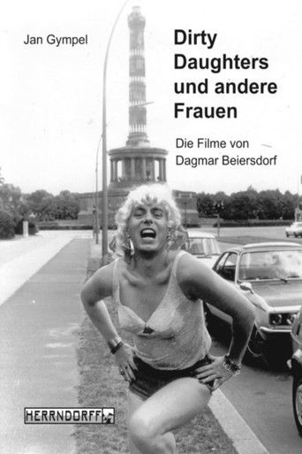 Poster for Dirty Daughters oder Die Hure und der Hurensohn