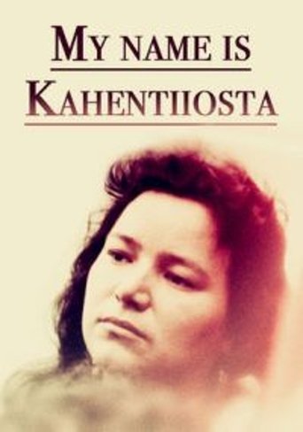 Poster for My Name Is Kahentiiosta