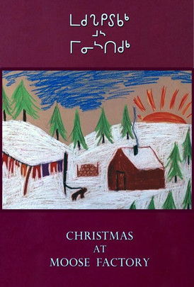 Poster for Christmas at Moose Factory