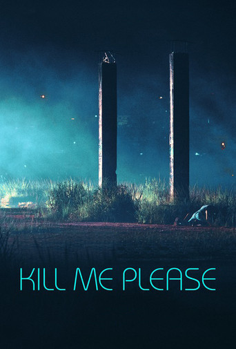 Poster for Kill Me Please