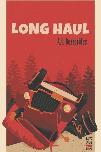 Poster for The Long Haul of A.I. Bezzerides