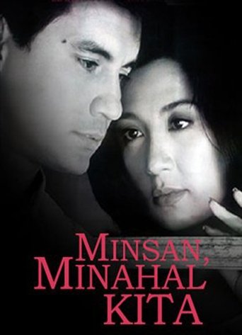 Poster for Minsan, Minahal Kita