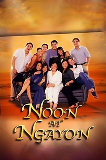 Poster for Noon At Ngayon