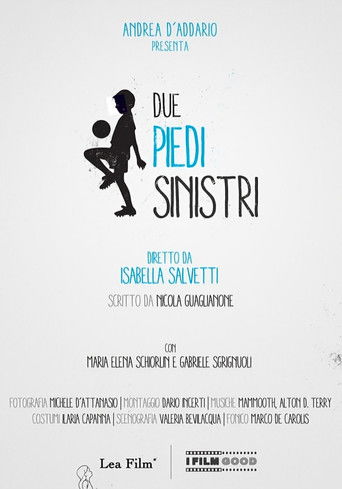Poster for Due piedi sinistri