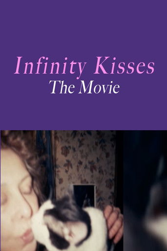 Poster for Infinity Kisses - The Movie