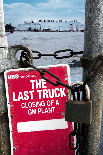 Poster for The Last Truck: Closing of a GM Plant