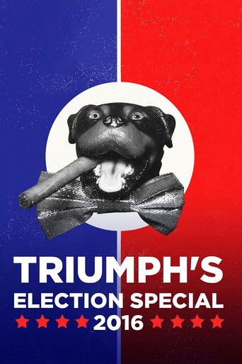 Poster for Triumph's Election Special 2016