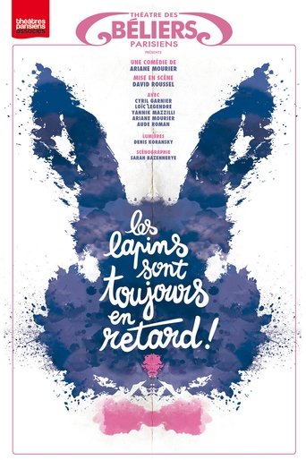 Poster for Les lapins sont toujours en retard !