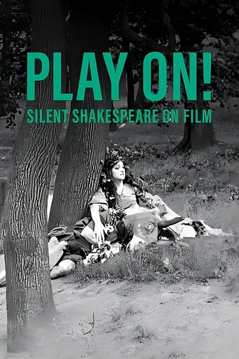 Poster for Play On!  Shakespeare in Silent Film