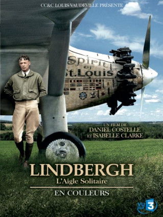 Poster for Charles Lindbergh in Colour