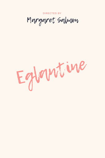Poster for Eglantine