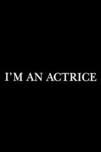 Poster for I'm an actrice