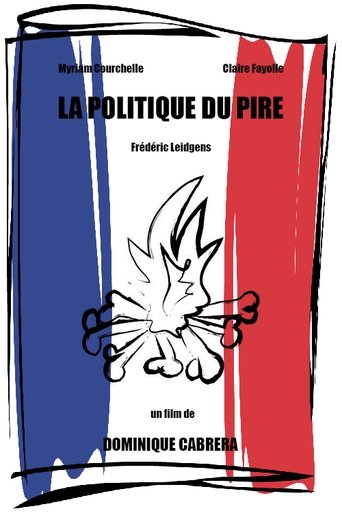 Poster for La politique du pire
