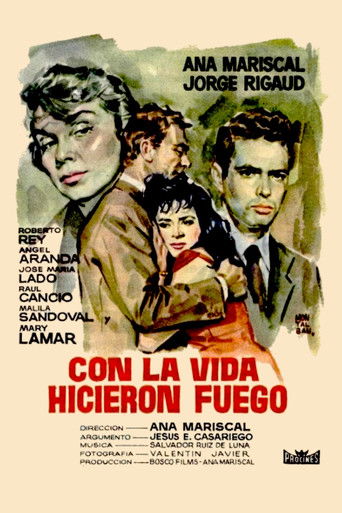 Poster for Con la vida hicieron fuego