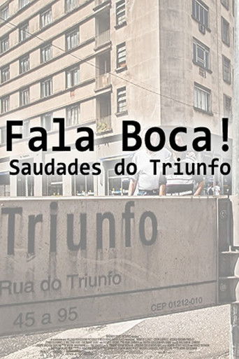 Poster for Fala Boca! Saudades do Triunfo