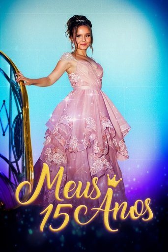 Poster for Meus 15 Anos: Filme