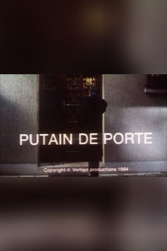 Poster for Putain de porte