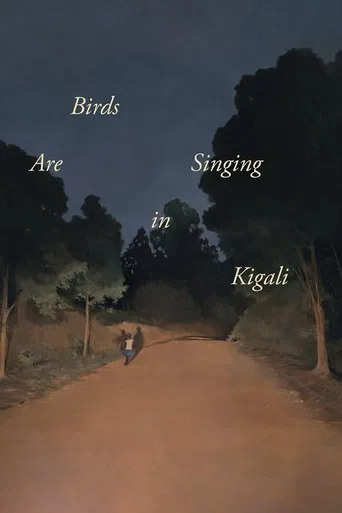 Poster for Birds Are Singing in Kigali