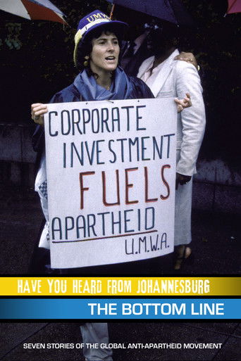 Poster for Have You Heard from Johannesburg: The Bottom Line
