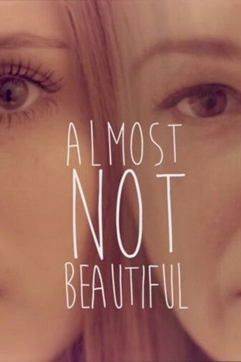 Poster for Almost Not Beautiful