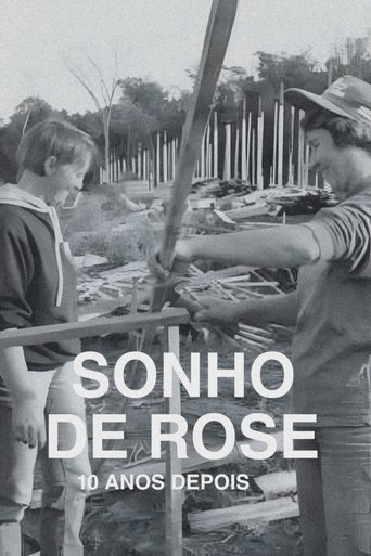 Poster for O Sonho de Rose: 10 Anos Depois