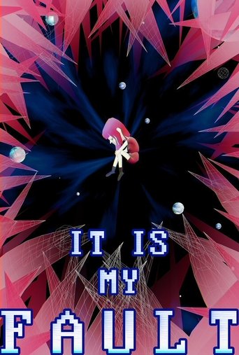 Poster for It Is My Fault