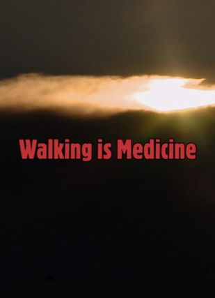Poster for Walking Is Medicine