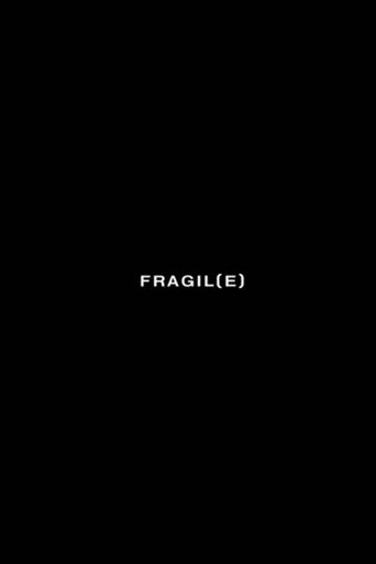 Poster for FRAGIL(E)