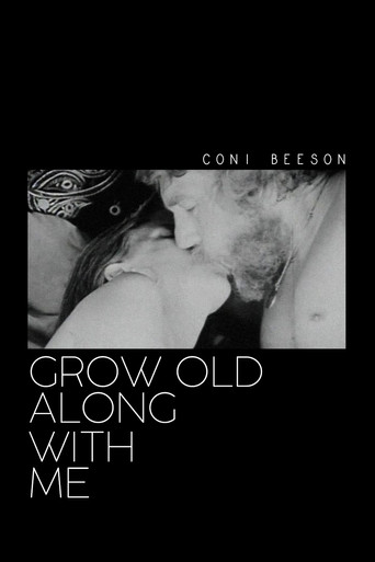 Poster for Grow Old Along with Me