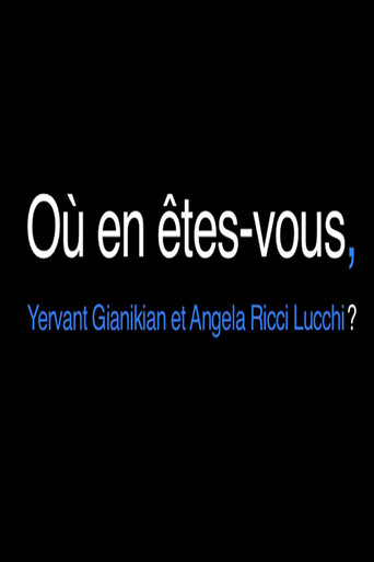 Poster for Où en êtes-vous, Yervant Gianikian et Angela Ricci Lucchi?