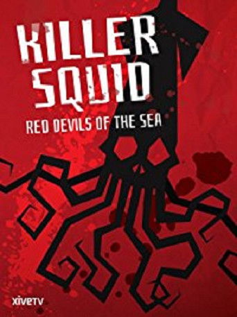 Poster for Killer Squid: Red Devils of the Sea