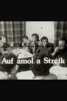Poster for Suddenly, A Strike