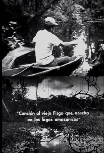 Poster for Canción al viejo fisga que acecha en los lagos amazónicos