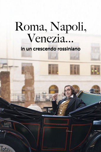 Poster for Roma, Napoli, Venezia... in un crescendo rossiniano