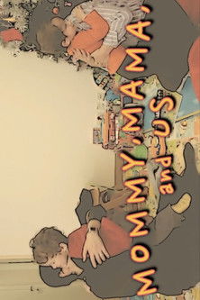 Poster for Mommy, Mama and us