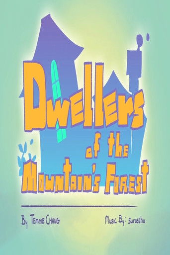Poster for Dwellers of the Mountain’s Forest