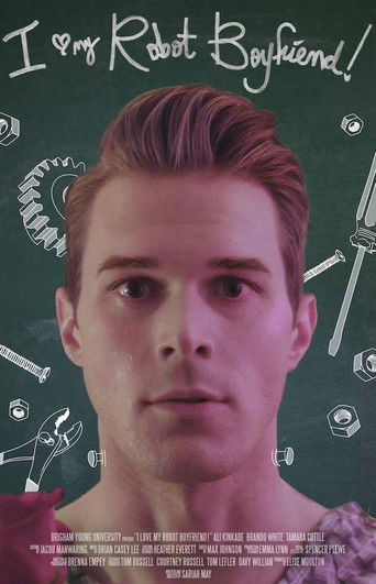 Poster for I Love My Robot Boyfriend!