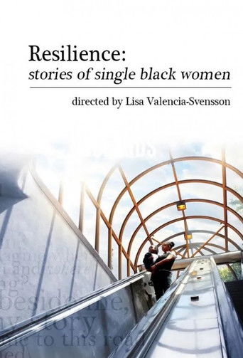 Poster for Resilience: Stories of Single Black Mothers